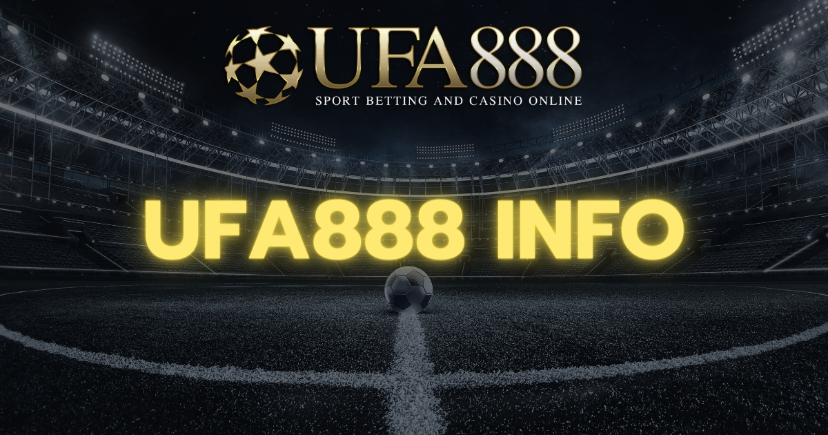 UFA888 INFO